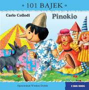 Pinokio. 101 bajek. Autor: Drabik Wiesław. Dadada.pl Okładka książki Pinokio. 101 bajek