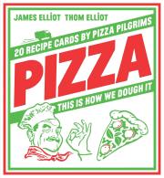 Okładka książki Pizza. 20 Recipe Cards by Pizza Pilgrims