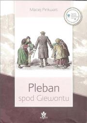 Pleban spod Giewontu w.3. Autor: Pinkwart Maciej. Dadada.pl Okładka książki Pleban spod Giewontu w.3
