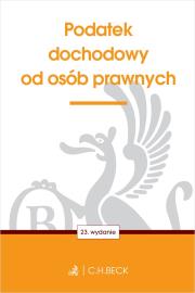 Okładka książki Podatek dochodowy od osób prawnych wyd. 23