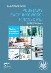 Podstawy rachunkowości finansowej. Autor: Maciejowska Danuta. Dadada.pl Okładka książki Podstawy rachunkowości finansowej