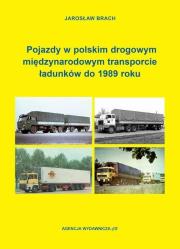 Okładka książki Pojazdy w polskim drogowym międzynarodowym...