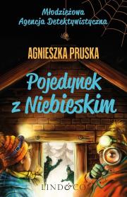 Pojedynek z Niebieskim. Autor: Pruska Agnieszka. Dadada.pl Okładka książki Pojedynek z Niebieskim