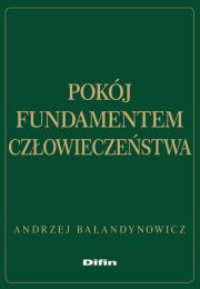 Okładka książki Pokój fundamentem człowieczeństwa