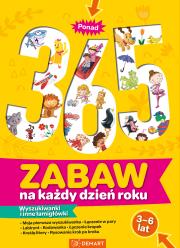 Okładka książki Ponad 365 zabaw na każdy dzień roku. Wyszukiwanki i inne łamigłówki. W 3-6 lat
