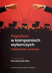 Okładka książki Populizm w kampaniach wyborczych. Doświadczenia...