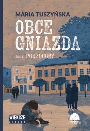 Okładka książki Porzucony. Obce gniazda. Tom 1. Większe litery