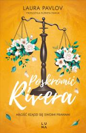 Poskromić Rivera. Autor: Laura Pavlov. Dadada.pl Okładka książki Poskromić Rivera