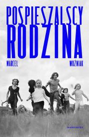 Pospieszalscy. Autor: Marcel Woźniak. Dadada.pl Okładka książki Pospieszalscy