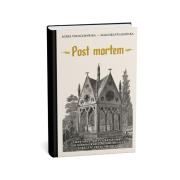 Post mortem. Cmentarze, krypty, katakumby. Autor: Agnes Tołoczmańska, Małgorzata Jasińska. Dadada.pl Okładka książki Post mortem. Cmentarze, krypty, katakumby