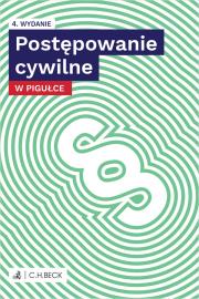 Postępowanie cywilne w pigułce + testy online wyd. 4. Autor: Opracowanie zbiorowe. Dadada.pl Okładka książki Postępowanie cywilne w pigułce + testy online wyd. 4