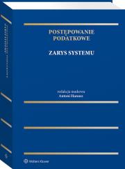 Postępowanie podatkowe. Zarys systemu. Autor: Niezgoda Andrzej, Hanusz Antoni, Szczęśniak Paweł, Woźniak Tomasz, Krzysztof Cień. Dadada.pl Okładka książki Postępowanie podatkowe. Zarys systemu