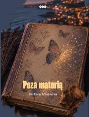 Okładka książki Poza materią