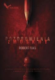 Okładka książki Pozdrowienia z Moskwy