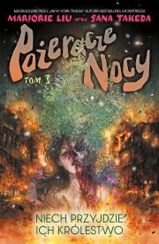 Pożeracze nocy. Tom 3. Autor: Liu Mariorie. Dadada.pl Okładka książki Pożeracze nocy. Tom 3