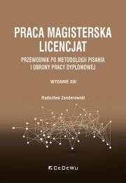 Praca magisterska. Licencjat. Autor: Zenderowski Radosław. Dadada.pl Okładka książki Praca magisterska. Licencjat