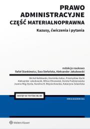 Okładka książki Prawo administracyjne. Część materialnoprawna. Kazusy, ćwiczenia i pytania