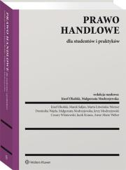 Prawo handlowe dla studentów i praktyków. Autor: Safjan Marek, Modrzejewska Małgorzata, Okolski Józef, Opalska Dominika, Weber-Elżanowska Anne-Marie, Jerzy Andrzej Modrzejewski, Jacek Krauss, Wiśniewski Cezary, Litwińska-Werner Marta. Dadada.pl Okładka książki Prawo handlowe dla studentów i praktyków