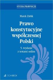 Prawo konstytucyjne współczesnej Polski z testami online. Autor: prof. dr hab. Marek Zubik. Dadada.pl Okładka książki Prawo konstytucyjne współczesnej Polski z testami online
