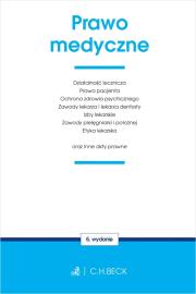 Okładka książki Prawo medyczne oraz inne akty prawne wyd. 6