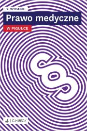 Prawo medyczne w pigułce + testy online. Autor:   Praca zbiorowa. Dadada.pl Okładka książki Prawo medyczne w pigułce + testy online