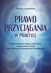 Okładka książki Prawo Przyciągania w praktyce