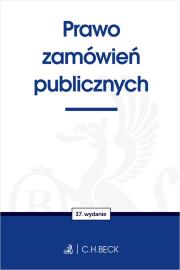 Prawo zamówień publicznych. Autor: Opracowanie zbiorowe. Dadada.pl Okładka książki Prawo zamówień publicznych