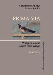 Prima Via Teksty 2.0. Autor: Krajczyk Aleksandra, Kubica Dorota. Dadada.pl Okładka książki Prima Via Teksty 2.0
