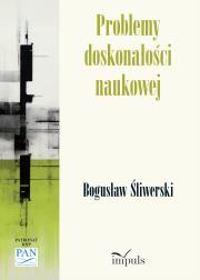 Problemy doskonałości naukowej. Autor: Bogusław Śliwerski. Dadada.pl Okładka książki Problemy doskonałości naukowej