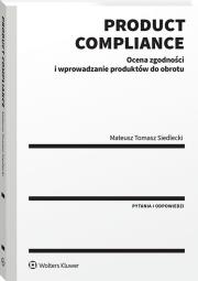 Okładka książki Product compliance. Ocena zgodności i wprowadzanie produktów do obrotu
