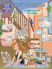 Okładka książki Projektuję wnętrza z naklejkami. Zwierzątka w domu