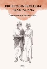 Okładka książki Proktoginekologia praktyczna