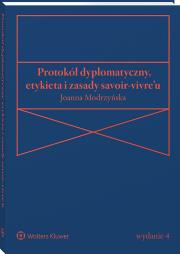 Okładka książki Protokół dyplomatyczny, etykieta i zasady savoir-vivre’u