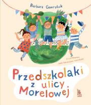 Okładka książki Przedszkolaki z ulicy Morelowej