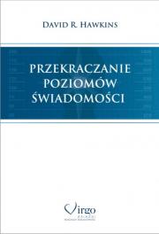 Okładka książki Przekraczanie poziomów świadomości (twarda oprawa) w.2