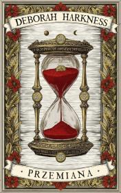 Okładka książki Przemiana. Księga Wszystkich Dusz. Tom 4