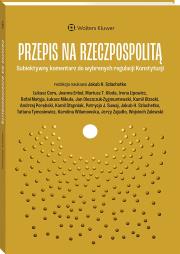 Przepis na Rzeczpospolitą. Alternatywny komentarz do ustawy zasadniczej. Autor: Jakub Szlachetko. Dadada.pl Okładka książki Przepis na Rzeczpospolitą. Alternatywny komentarz do ustawy zasadniczej