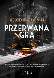 Okładka książki Przerwana gra