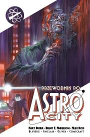 Przewodnik po Astro City T.2. Autor: KURT BUSIEK, Brent Eric Anderson. Dadada.pl Okładka książki Przewodnik po Astro City T.2