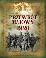 Okładka książki Przewrót majowy 1926