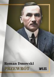 Przewrót. Autor: Roman Dmowski. Dadada.pl Okładka książki Przewrót