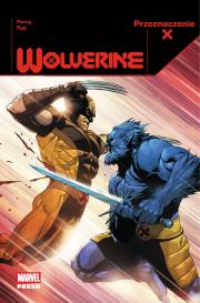 Okładka książki Przeznaczenie X. Wolverine. Tom 3
