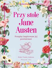 Okładka książki Przy stole Jane Austen