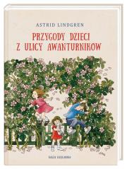 Okładka książki Przygody dzieci z ulicy Awanturników wyd. 2022