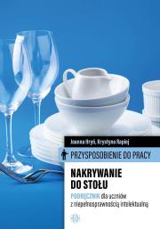 Okładka książki Przysposobienie do pracy. Nakrywanie do stołu