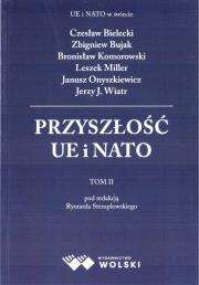 Przyszłość UE i NATO T.2. Autor:   Praca zbiorowa. Dadada.pl Okładka książki Przyszłość UE i NATO T.2