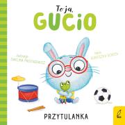 Okładka książki Przytulanka. To ja, Gucio