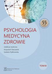 Psychologia Medycyna Zdrowie. Autor: Opracowanie zbiorowe. Dadada.pl Okładka książki Psychologia Medycyna Zdrowie