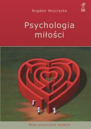 Psychologia miłości (wyd. 5 nowe poszerzone). Autor: Bogdan Wojciszke. Dadada.pl Okładka książki Psychologia miłości (wyd. 5 nowe poszerzone)
