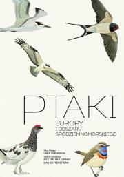 Ptaki Europy i obszaru śródziemnomorskiego. Przewodnik Collinsa. Autor: Svensson L., Mullarney K., Zetterström D.. Dadada.pl Okładka książki Ptaki Europy i obszaru śródziemnomorskiego. Przewodnik Collinsa